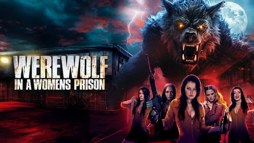 Werewolf in a Women's Prison still