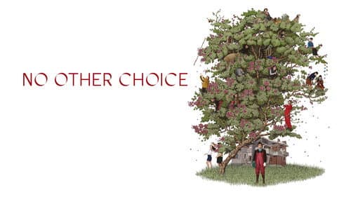 No Other Choice still