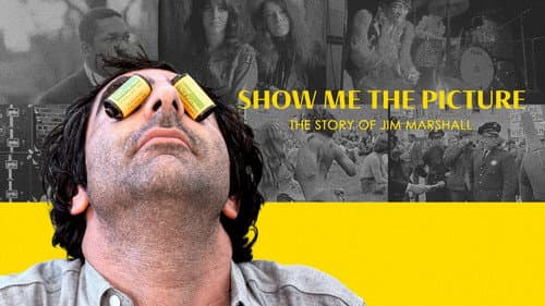 Show Me The Picture: The Story of Jim Marshall still