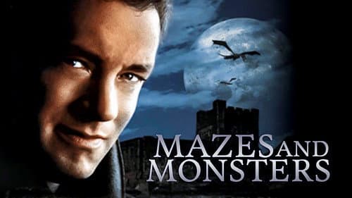 Mazes and Monsters still