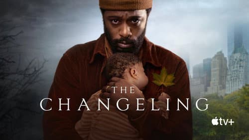 The Changeling still