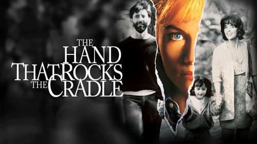 The Hand That Rocks the Cradle still