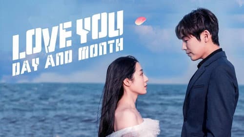 Love You Day and Month still