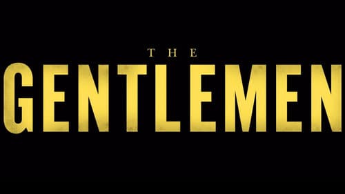 The Gentlemen still