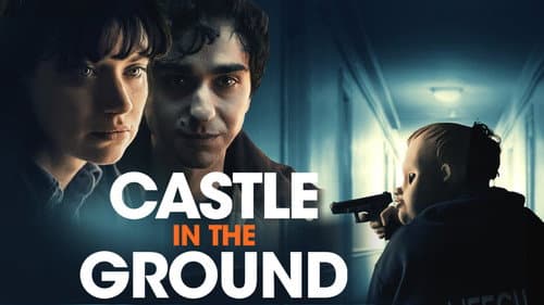 Castle in the Ground still