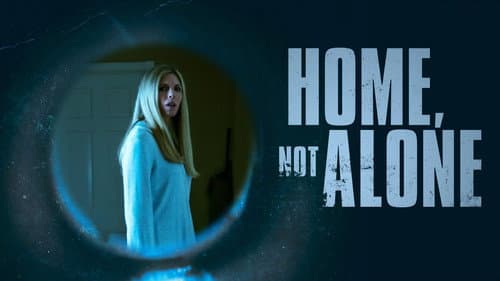 Home, Not Alone still