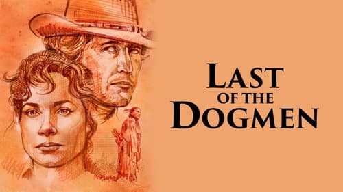 Last of the Dogmen still