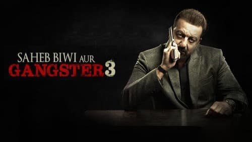 Saheb, Biwi Aur Gangster 3 still