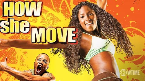 How She Move still