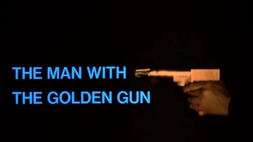 The Man with the Golden Gun still
