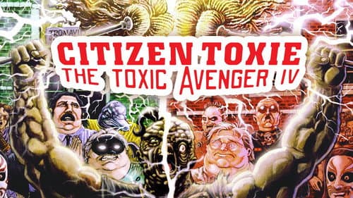 Citizen Toxie: The Toxic Avenger IV still