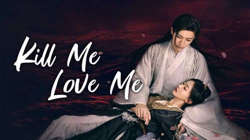 Kill Me Love Me still