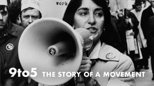9to5: The Story of a Movement still