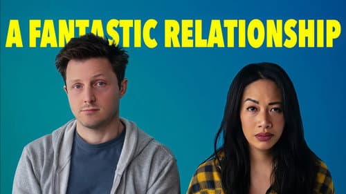 A Fantastic Relationship still