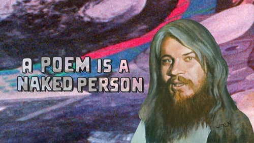 A Poem Is a Naked Person still