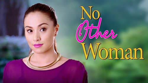 No Other Woman still
