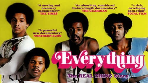 Everything: The Real Thing Story still