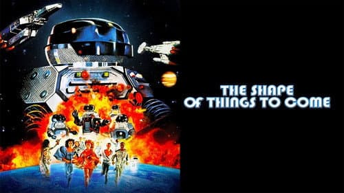 The Shape of Things to Come still