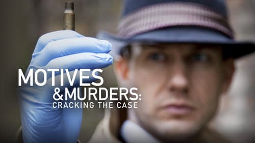 Motives & Murders: Cracking The Case still