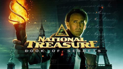 National Treasure: Book of Secrets still