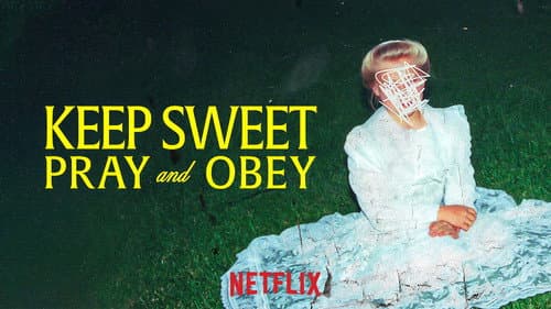 Keep Sweet: Pray and Obey still