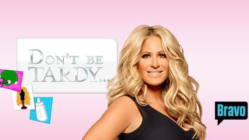 Don't Be Tardy still