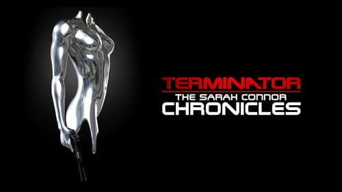 Terminator: The Sarah Connor Chronicles still