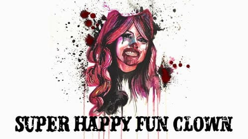 Super Happy Fun Clown still