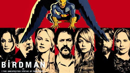 Birdman or (The Unexpected Virtue of Ignorance) still