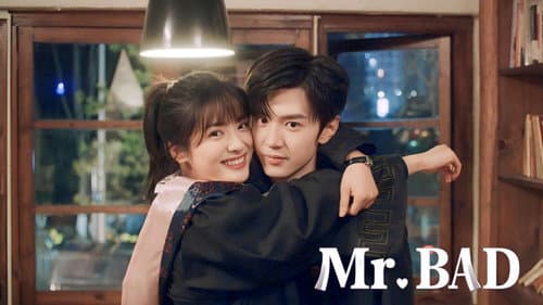 Mr. Bad still