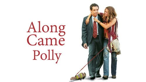 Along Came Polly still