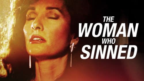 The Woman Who Sinned still