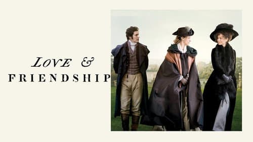 Love & Friendship still