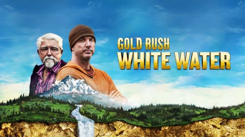 Gold Rush: White Water still