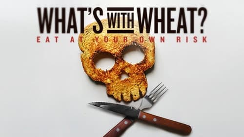 What's With Wheat? still