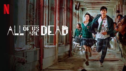 All of Us Are Dead still