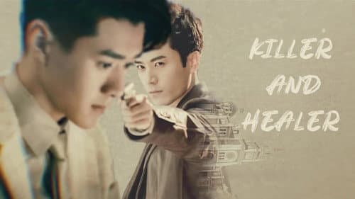 Killer And Healer still