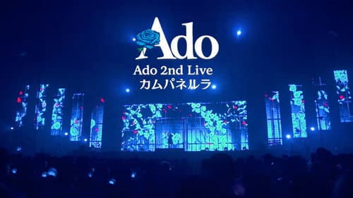 Ado 2nd LIVE: Campanella still