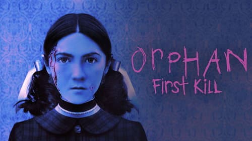 Orphan: First Kill still