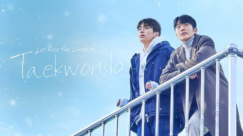 Let Free the Curse of Taekwondo still