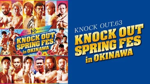 KNOCK OUT 63 Spring Fes in Okinawa still