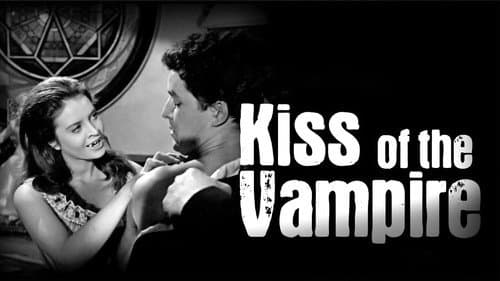 The Kiss of the Vampire still