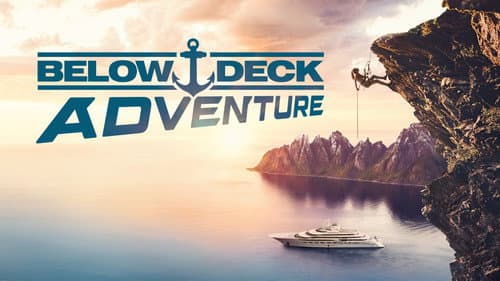 Below Deck Adventure still
