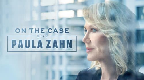 On the Case with Paula Zahn still