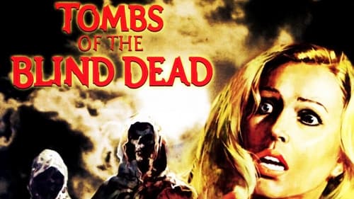 Tombs of the Blind Dead still