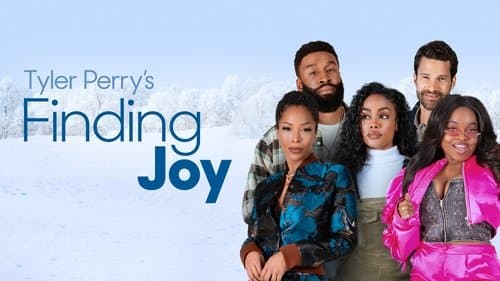Tyler Perry's Finding Joy still