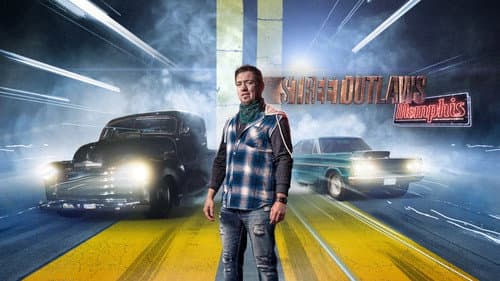 Street Outlaws: Memphis still