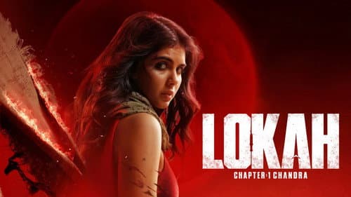 Lokah Chapter 1: Chandra still