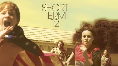 Short Term 12 still