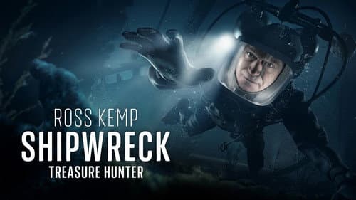 Ross Kemp: Shipwreck Treasure Hunter still
